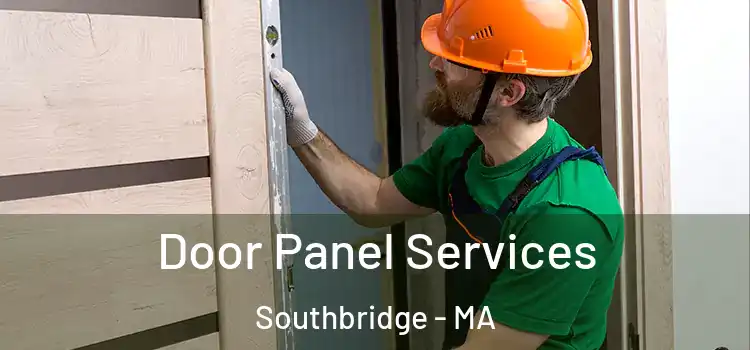 Door Panel Services Southbridge - MA
