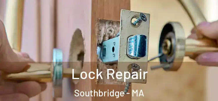  Lock Repair Southbridge - MA