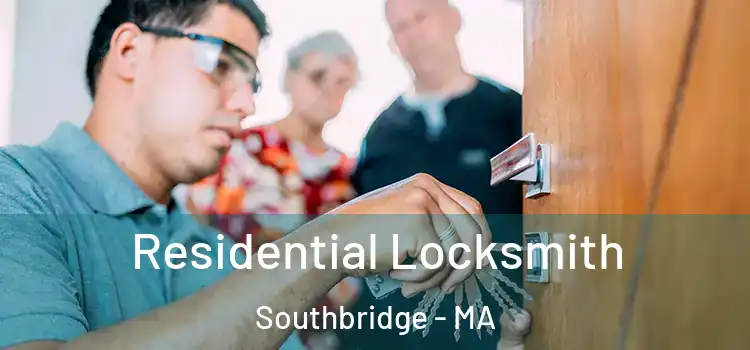 Residential Locksmith Southbridge - MA